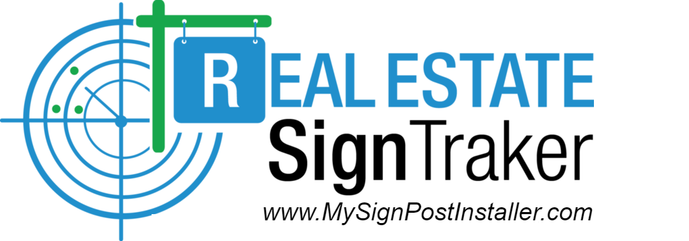 Real Estate SignTraker. Sign Post Installations